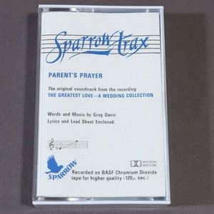 Parent's Prayer Cassette Single 1987 Sparrow Trax The Greatest Love A Wedding...